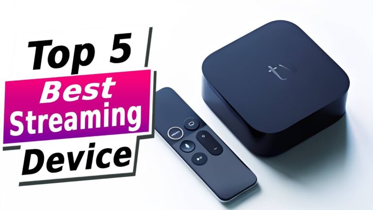 Top 5 BEST Streaming Device of [2024] – Device For Your TV