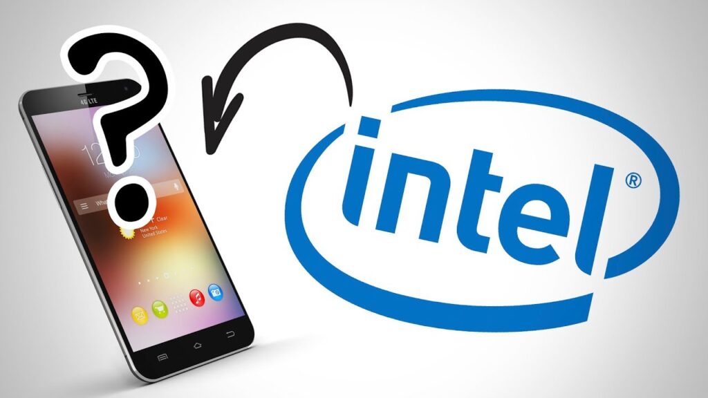 Why Doesn’t Intel Make Smartphone CPUs?