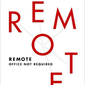 Remote: Office Not Required