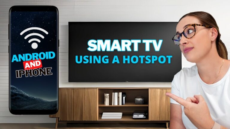 How to connect your Smart TV to a Mobile Hotspot